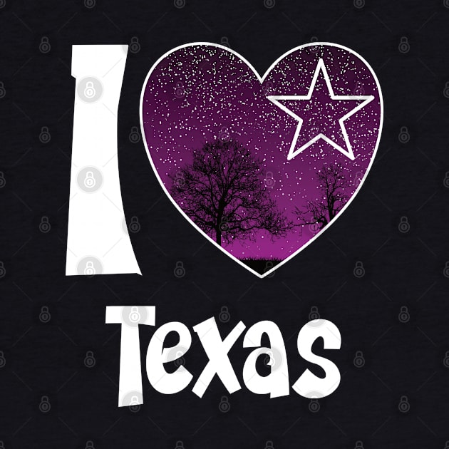 I Love Texas with Pretty Heart and Night Sky by Beautiful Butterflies by Anastasia